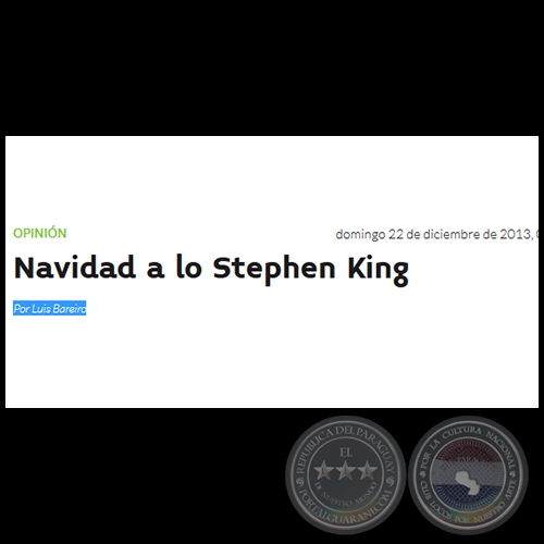 NAVIDAD A LO STEPHEN KING - Por LUIS BAREIRO - Domingo, 22 de Diciembre de 2013